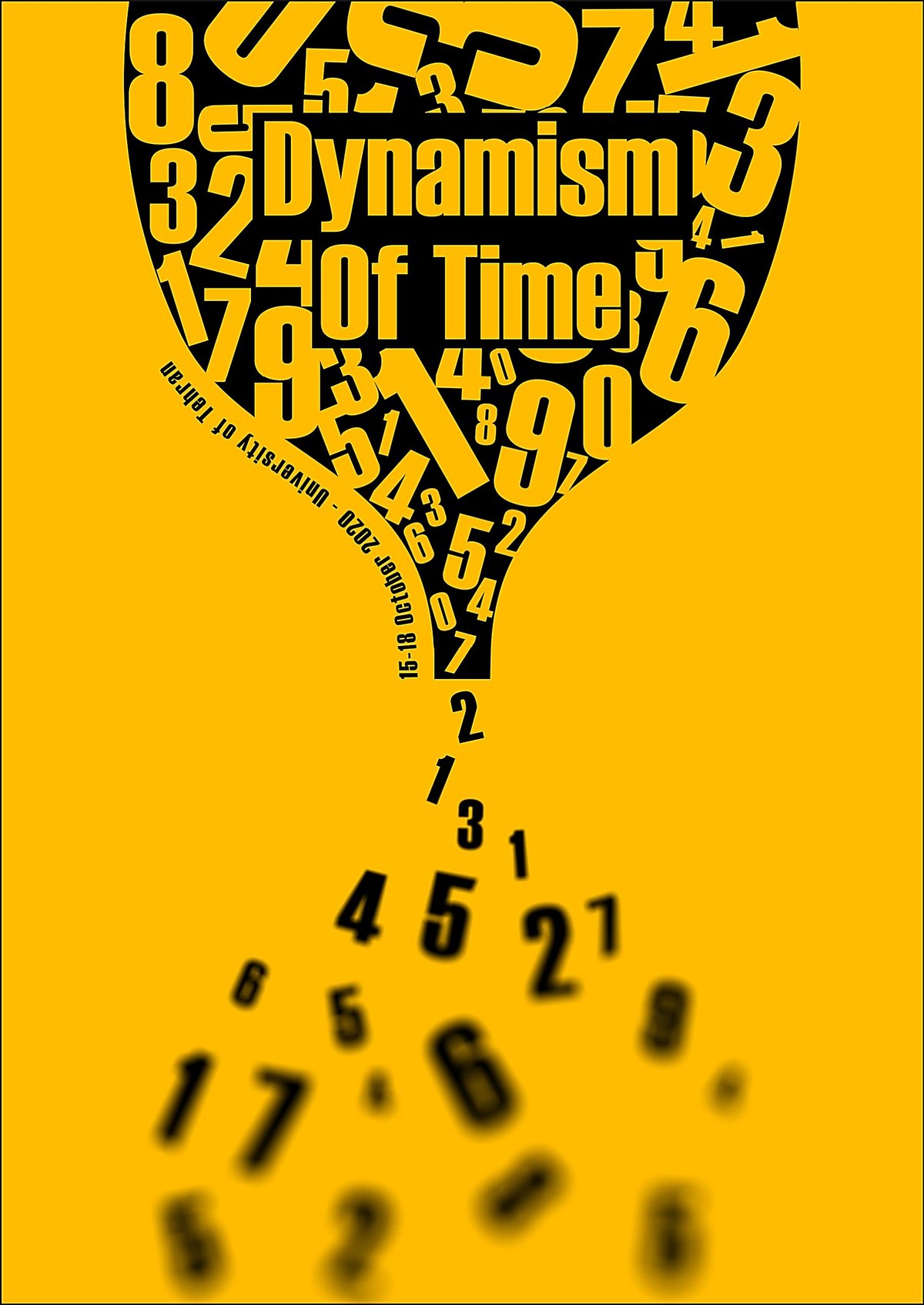 Poster on yellow: the title Dynamism of Time inside a cup of black numbers that pour down like an hourglass and scatter at the bottom.